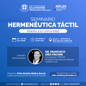 [29 y 30 de octubre] Seminario “Hermenéutica Táctil”