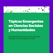 Nuevo informe del OIF analiza la empleabilidad de las carreras de Ciencias Sociales y Humanidades en Chile
